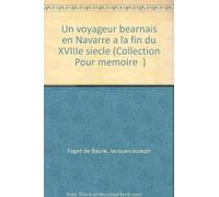 Un voyageur béarnais en Navarre à la fin du XVIIIe siècle