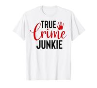 Un Vrai Accro au Crime, Un Meurtre obsédé, Un mystérieux Criminel T-Shirt