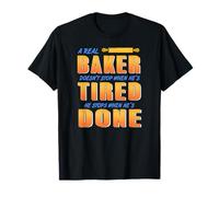Un Vrai Boulanger Ne S'arrête Pas Fatigué T-Shirt