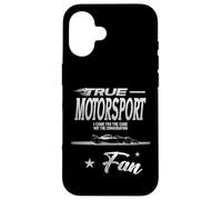 Un Vrai Fan de Sport Automobile, Je suis Venu pour Les Voitures, Pas pour la Conversation Coque pour iPhone 16
