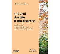 Un vrai jardin à ma fenêtre