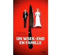 Un week-end en famille François Marchand (Auteur)
