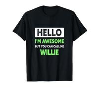 Un Willie génial Qui Dit Un nom drôle T-Shirt Graphique avec Valeur