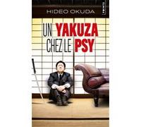 Un yakuza chez le psy. Hideo Okuda (Auteur)