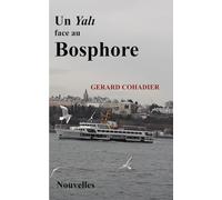 Un Yalı face au Bosphore