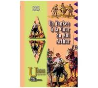Un Yankee À La Cour Du Roi Arthur