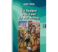 Un Yankee à la cour du roi Arthur