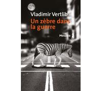 Un zèbre dans la guerre