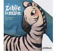 Un zèbre dans la main