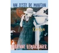 Un zeste de mouton - Fabienne Lemarignier - Bookelis - broché - Monographie