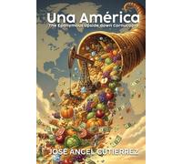 Una América: The Eponymous Upside-Down Cornucopia