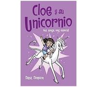 Una Amiga Muy Especial / Phoebe And Her Unicorn