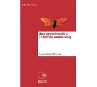 Una aproximació a l'Espill de Jaume Roig
