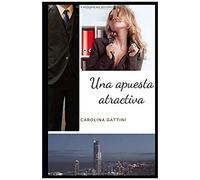 Una Apuesta Atractiva