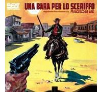 Francesco de Masi - Una Bara per Lo Sceriffo (A Coffin for The Sheriff) (Original Motion Picture Soundtrack) [Import]