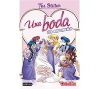 Una Boda De Ensueño Stilton, Tea (Auteur)