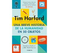 Una breve historia de la humanidad en 50 objetos