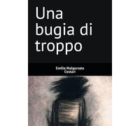 Una bugia di troppo