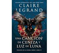 Una canción de ceniza y luz de luna