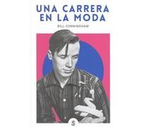 Una Carrera En La Moda - [Livre en VO] Cunningham, Bill (Auteur)