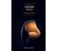 UNA CARTA DE AMOR PARA UN CORAZÓN ROTO: UN COMPAÑERO EN EL DUELO