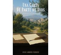 Una Carta de Parte de Dios: El Mensaje de Salvación