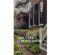 Una casa con encanto