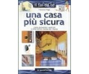 Una casa più sicura