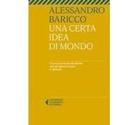 Una Certa Idea Di Mondo