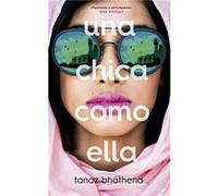 Una Chica Como Ella - [Livre en VO] Bhathena, Tanaz (Auteur)