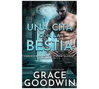 Una Cita Con La Bestia