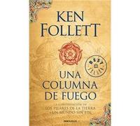 Una Columna De Fuego - [Livre en VO] Follett, Ken (Auteur)