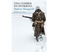 Una Comida En Invierno - [Livre en VO] Hubert Mingarelli (Auteur)