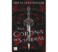 Una corona de sombras