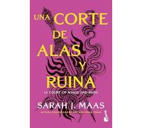 Una corte de alas y ruina / A Court of Wings and Ruin