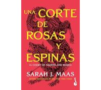 Una corte de rosas y espinas / A Court of Thorns and Roses