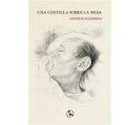 Una Costilla Sobre La Mesa Liddell, Angélica (Auteur)