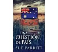 Una Cuestión De País