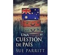Una Cuestión De País