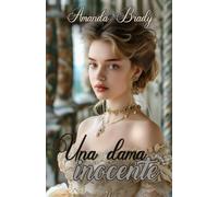 Una dama inocente: Novela Romántica de Época en el Londres de la Regencia