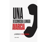 Una desconocida llamada la Avaricia