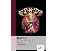Una Diada (Llama Gemela) Pareja Sagrada - Paul Chiarelli - Nombre 7 - relié - Essai