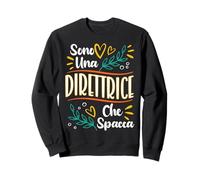 Una Direttrice Che Spacca Regalo Direttrice Direttore Donna Sweatshirt