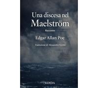 Una discesa del Maelström