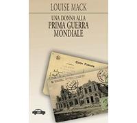 Una Donna Alla Prima Guerra Mondiale