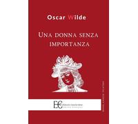 Una Donna Senza Importanza