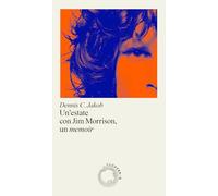 Una estate con Jim Morrison, un memoir