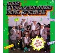 Una Explosion Musical by Los Huracanes Del Norte