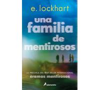 Una familia de mentirosos / Family of Liars
