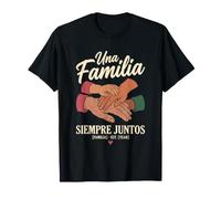 Una Familia Siempre Juntos Diverse Hands Family Unity Love T-Shirt